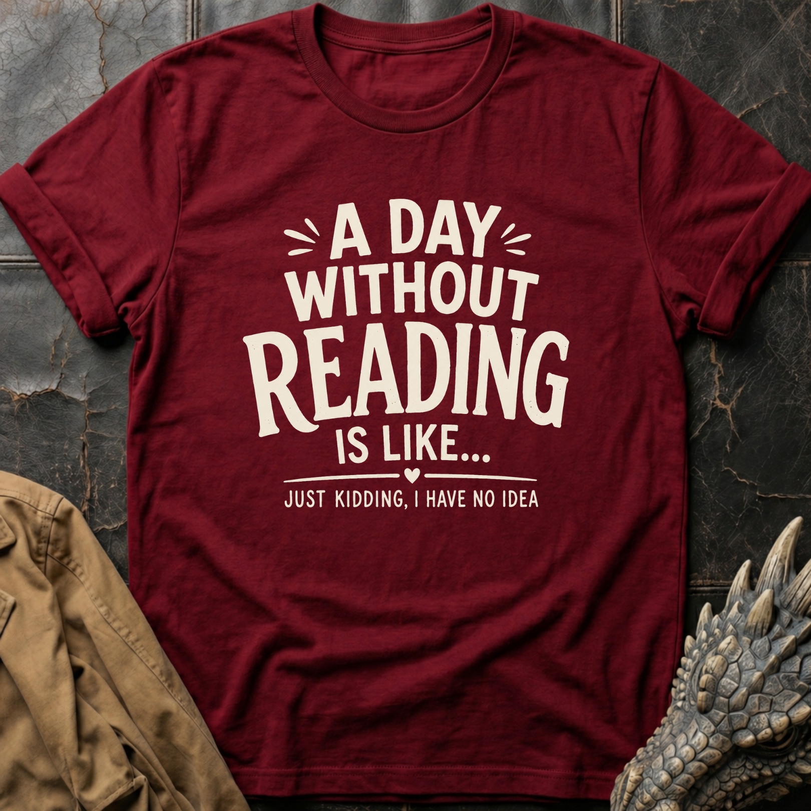 A Day Without Reading | T-Shirt