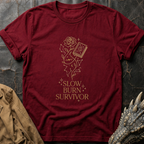 Slow Burn Survivor - Rose T-Shirt