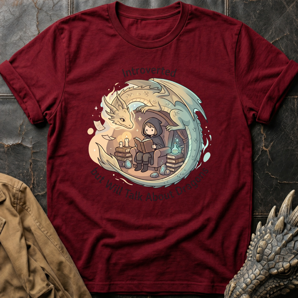 Introverted But Will Talk About Dragons | T-Shirt