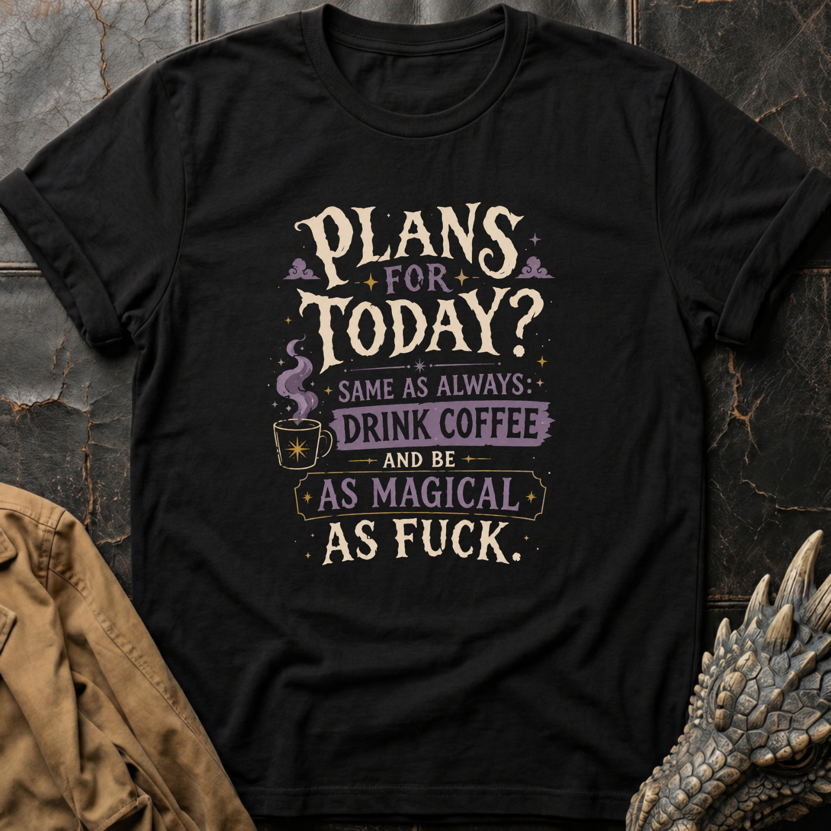 Plans For Today | T-Shirt