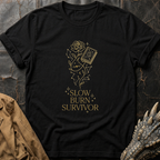 Slow Burn Survivor - Rose T-Shirt
