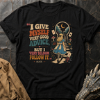 Good Advice | T-Shirt