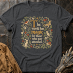 The World Has Magic | Tee