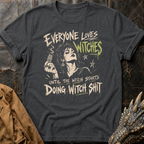 Witch Shit | Tee