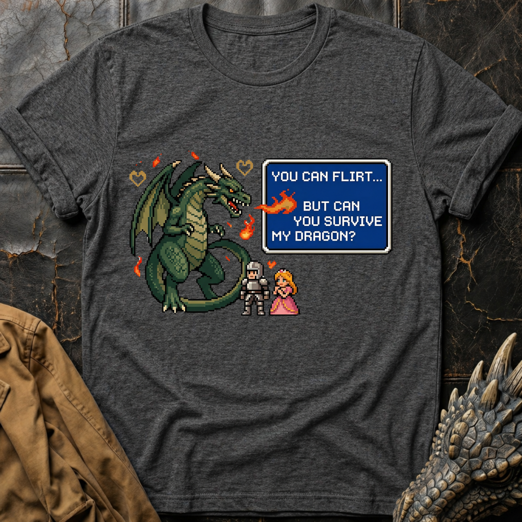 You Can Flirt T-Shirt