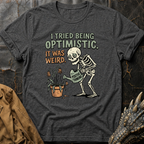 Optimistic | T-Shirt