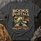 Books Are My Portals T-Shirt
