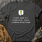 Side Quest T-Shirt