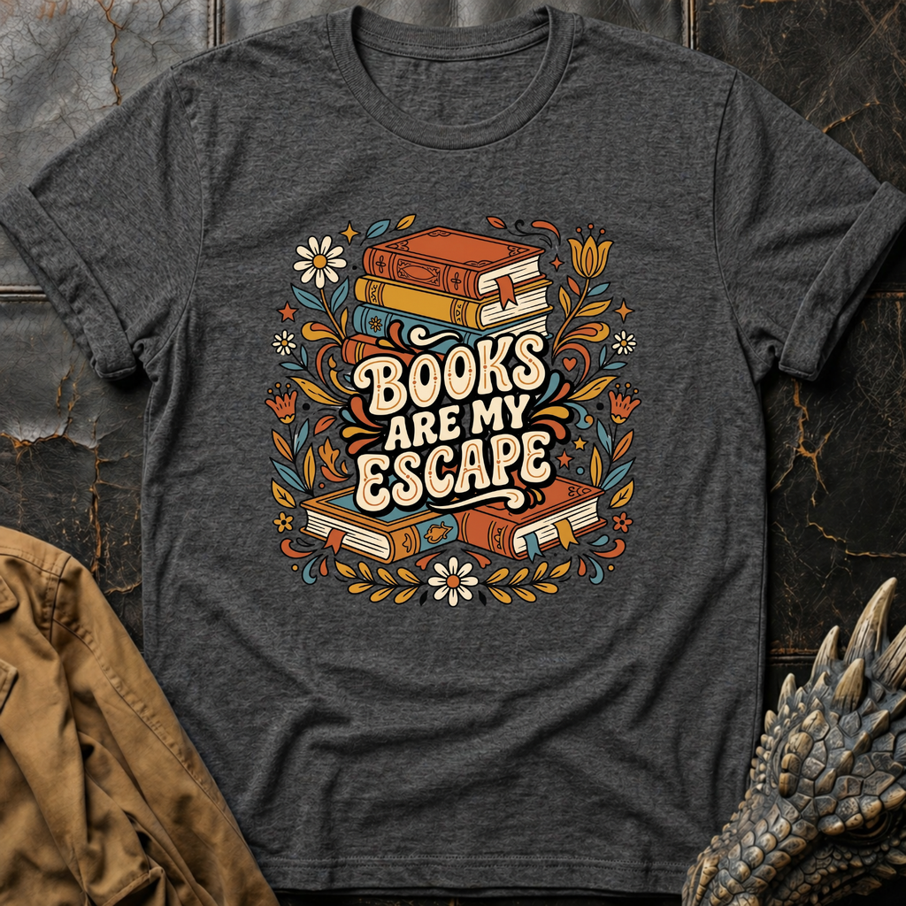 Books Are My Escape | T-Shirt