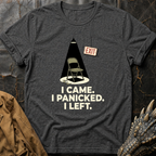 I Panicked | T-Shirt