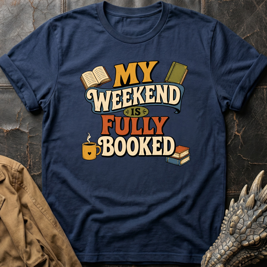 My Weekend | T-Shirt