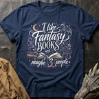 I Like Fantasy Books | T-Shirt