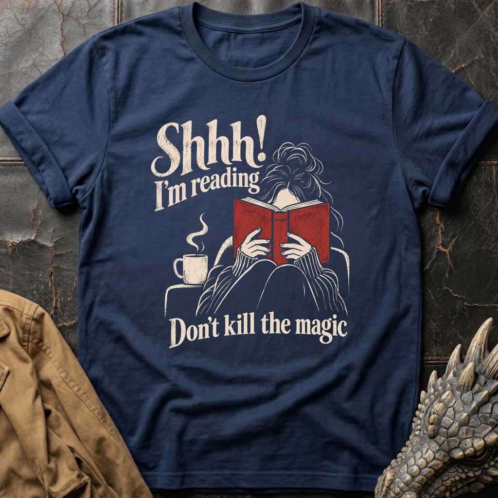 Don't Kill The Magic | Tee