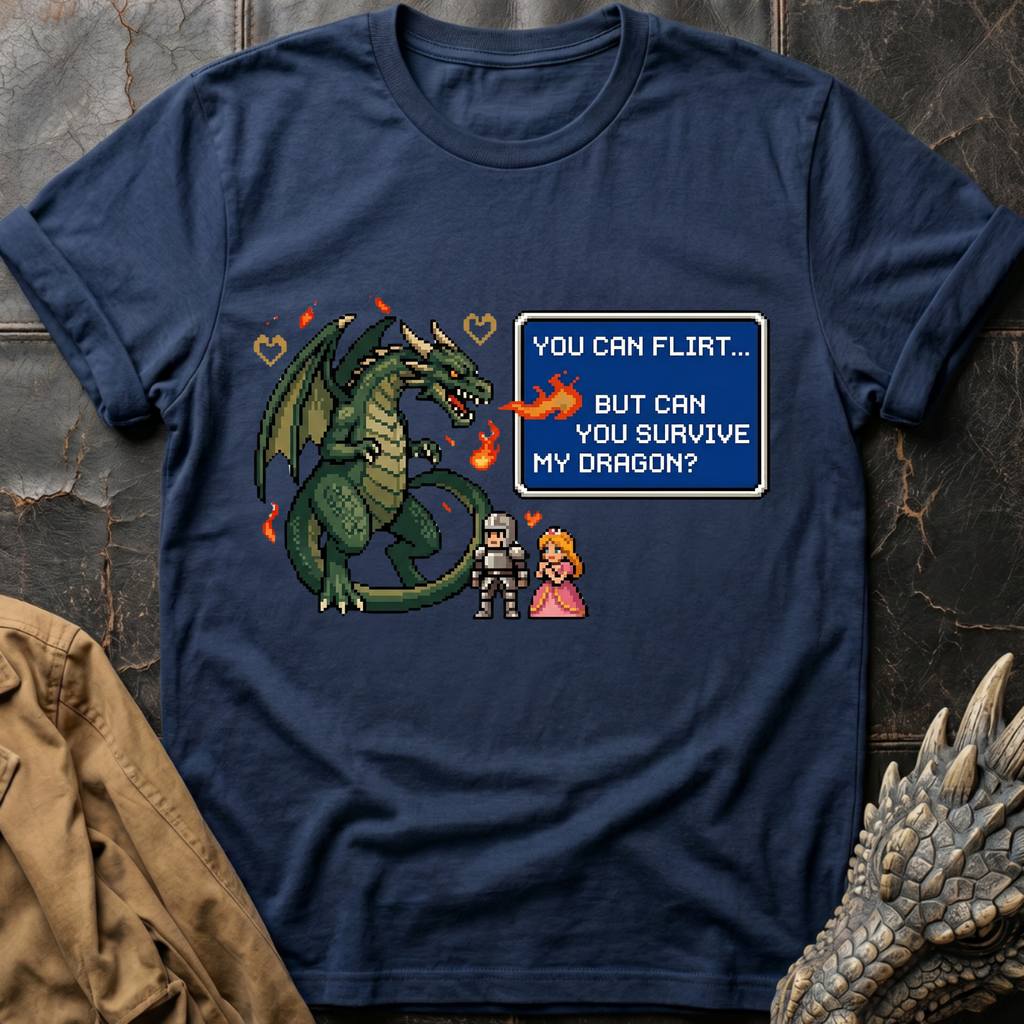 You Can Flirt T-Shirt