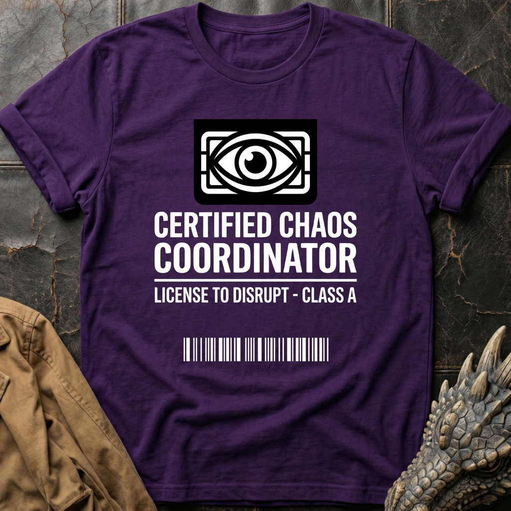 Certified Chaos Coordinator T-Shirt