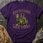 Bad Decisions | T-Shirt