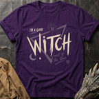 I'm A Good Witch | T-Shirt