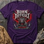 Born Difficult | T-Shirt