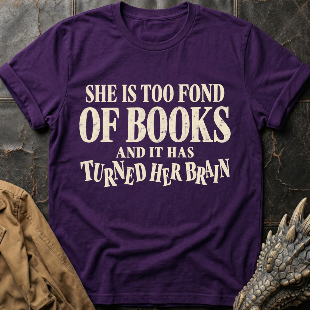 Too Fond of Books | T-Shirt