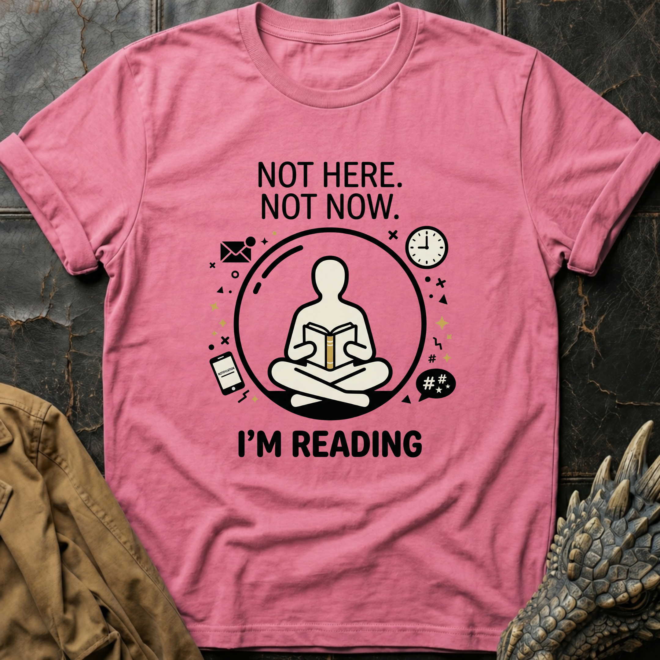 Not Here. Not Now T-Shirt
