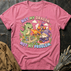 Not My Problem - Cute | T-Shirt