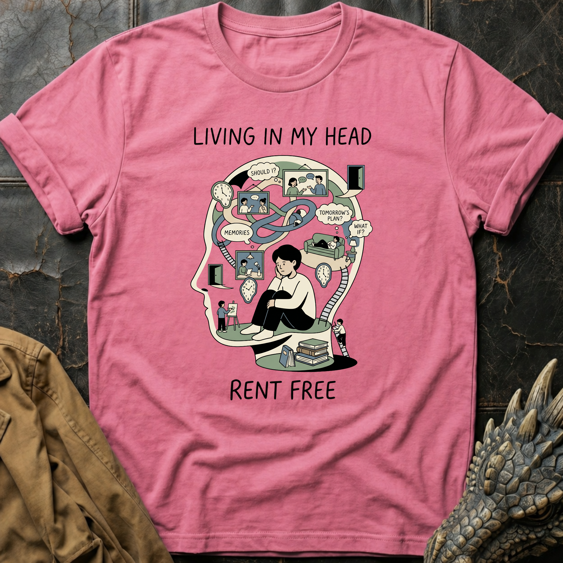 Living In My Head Rent Free | T-Shirt