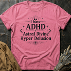 ADHD | T-Shirt