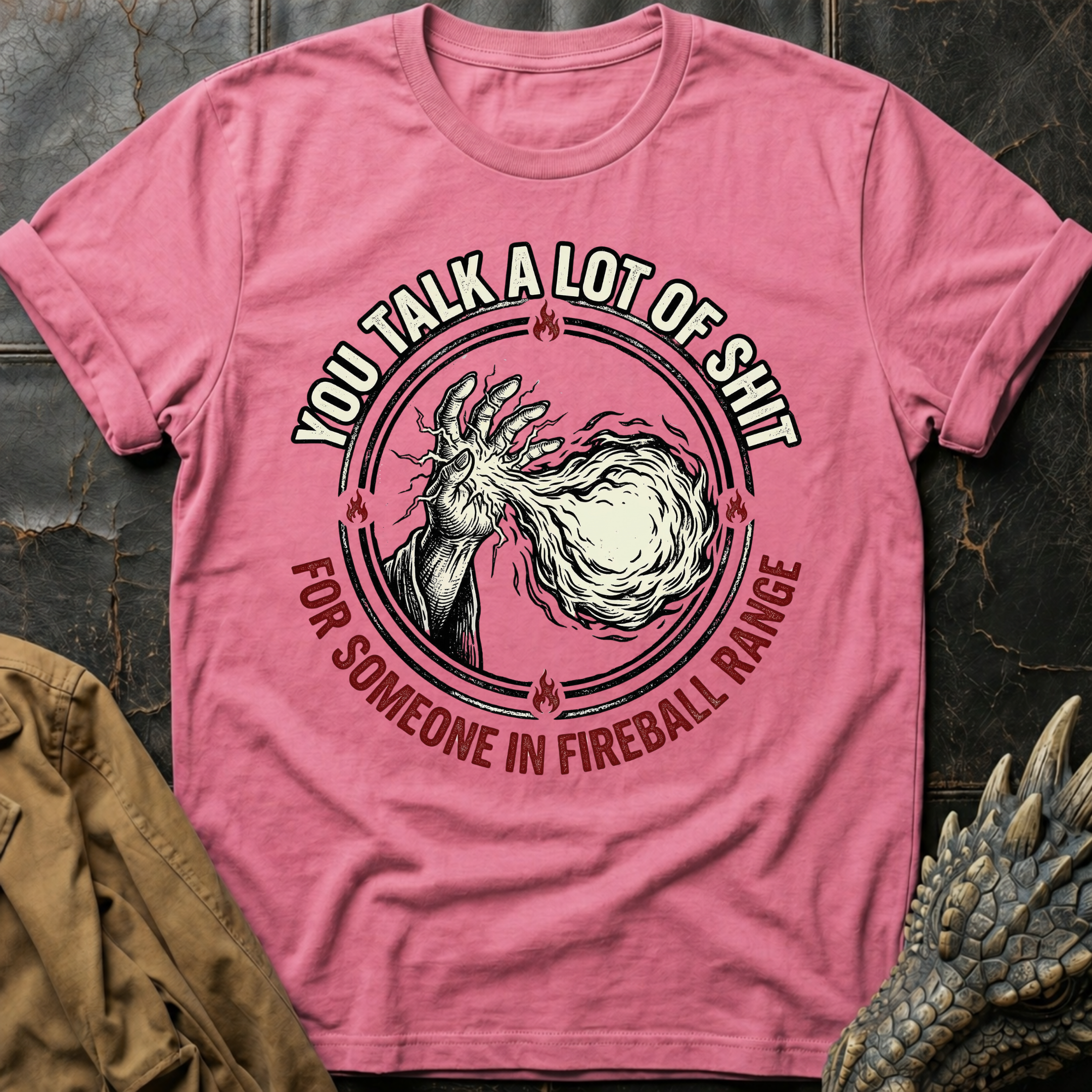 You Talk A Lot Of Shit T-Shirt