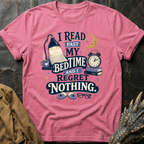 I Regret Nothing | T-Shirt