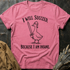 Insane Goose | T-Shirt