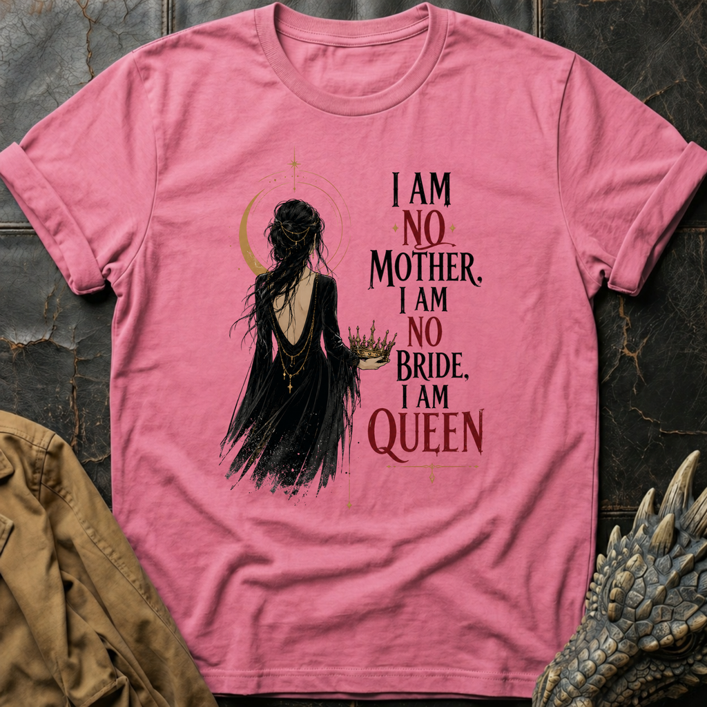I Am Queen | T-Shirt