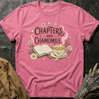 Chapters and Chamomile | T-Shirt