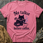 No Talkie | T-Shirt