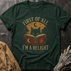 I'm A Delight | T-Shirt