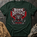 Born Difficult | T-Shirt