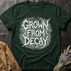 Grown From Decay T-Shirt
