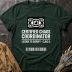 Certified Chaos Coordinator T-Shirt