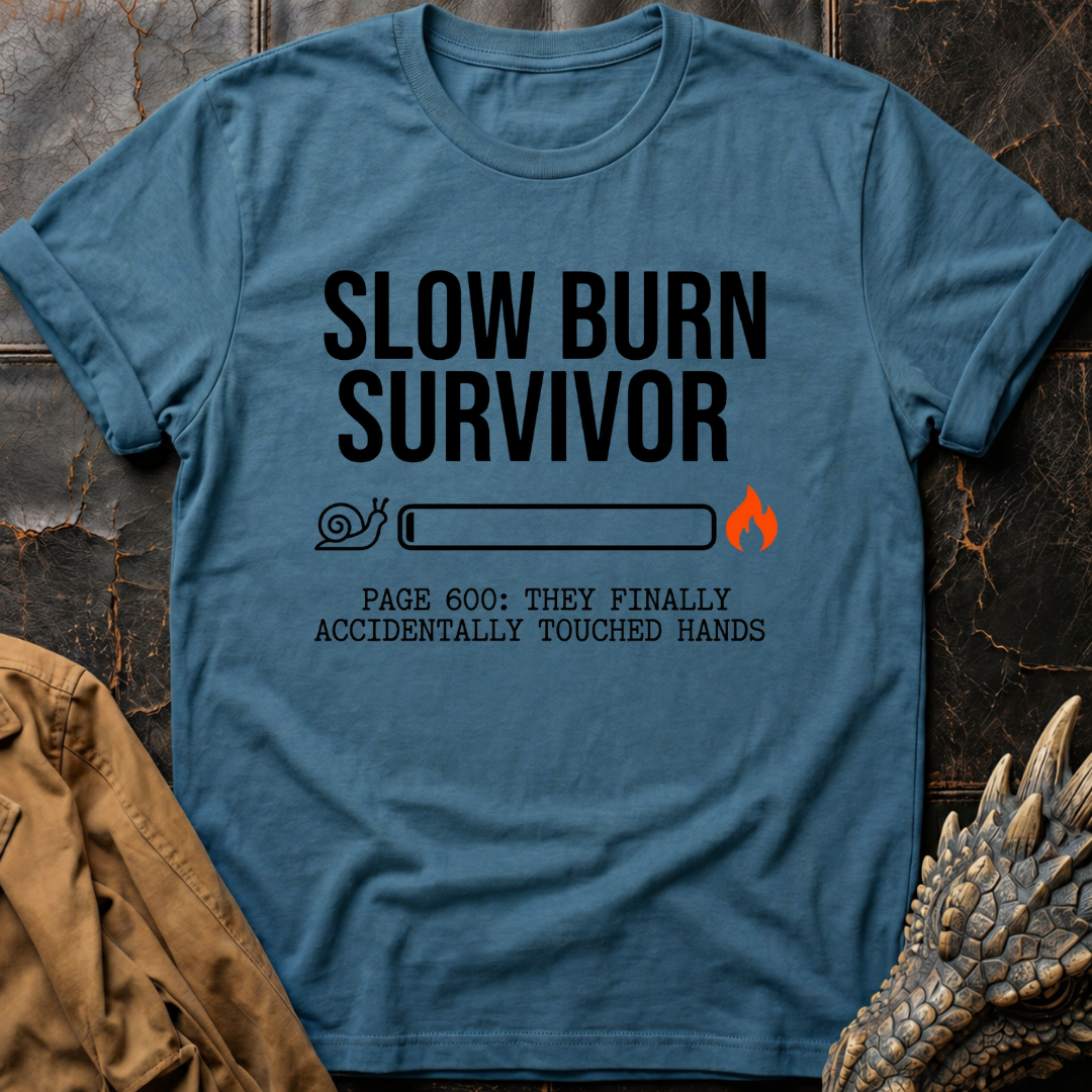 Slow Burn Survivor T-Shirt