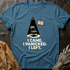 I Panicked | T-Shirt