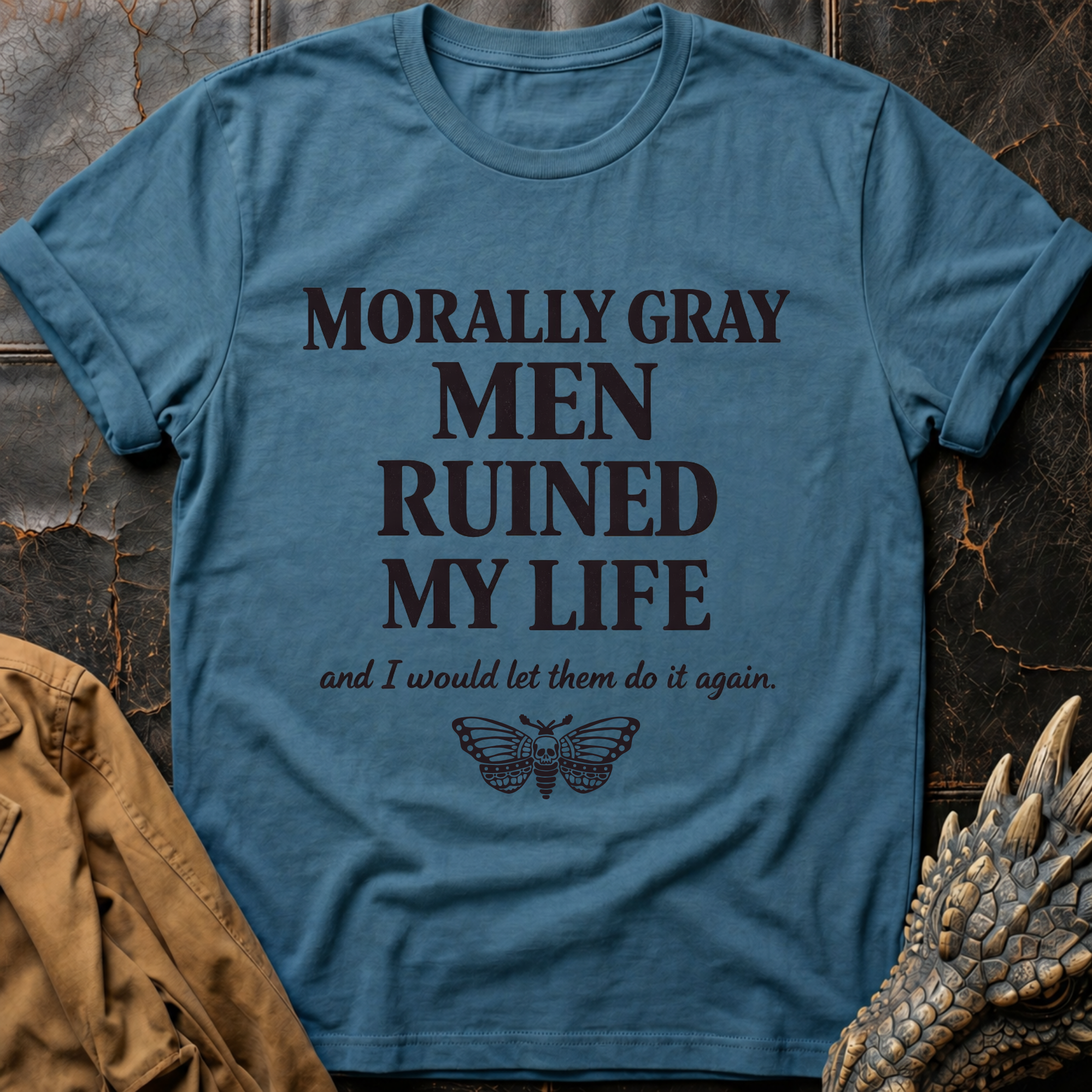 Morally Gray Men Ruined My Life T-Shirt