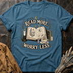 Read More, Worry Less | T-Shirt