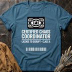 Certified Chaos Coordinator T-Shirt