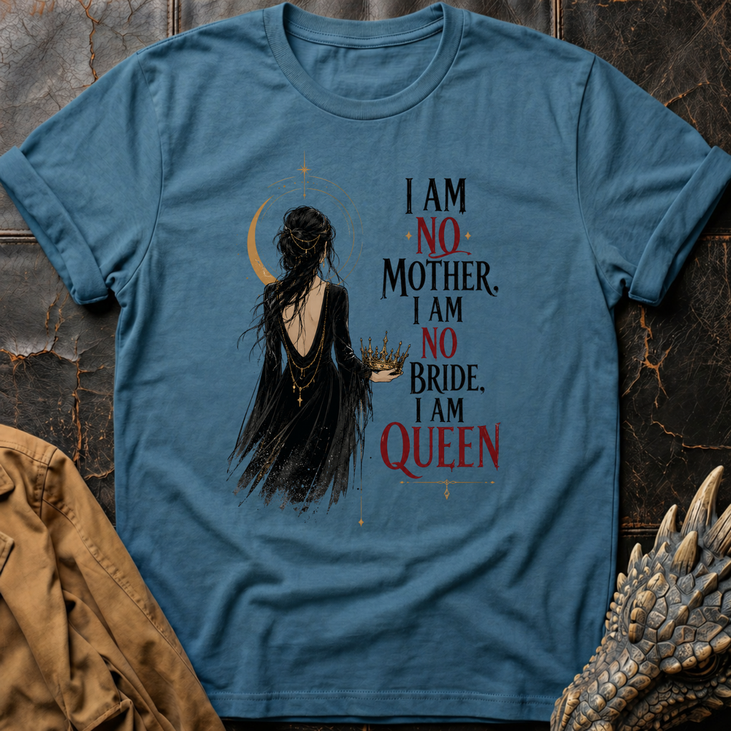 I Am Queen | T-Shirt