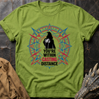 You're Within Casting Distance T-Shirt