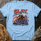 Slay (Literally) | T-Shirt