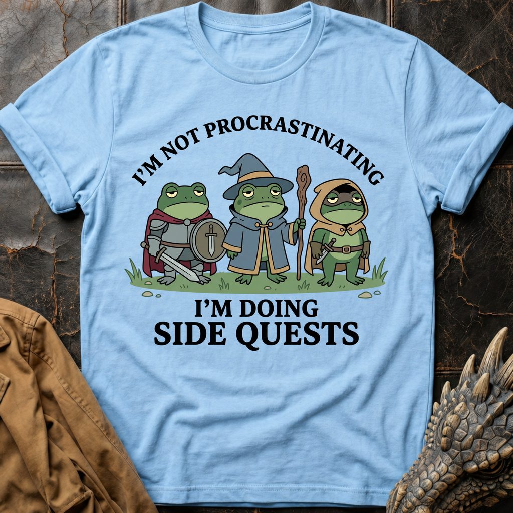 I'm Not Procrastinating T-Shirt