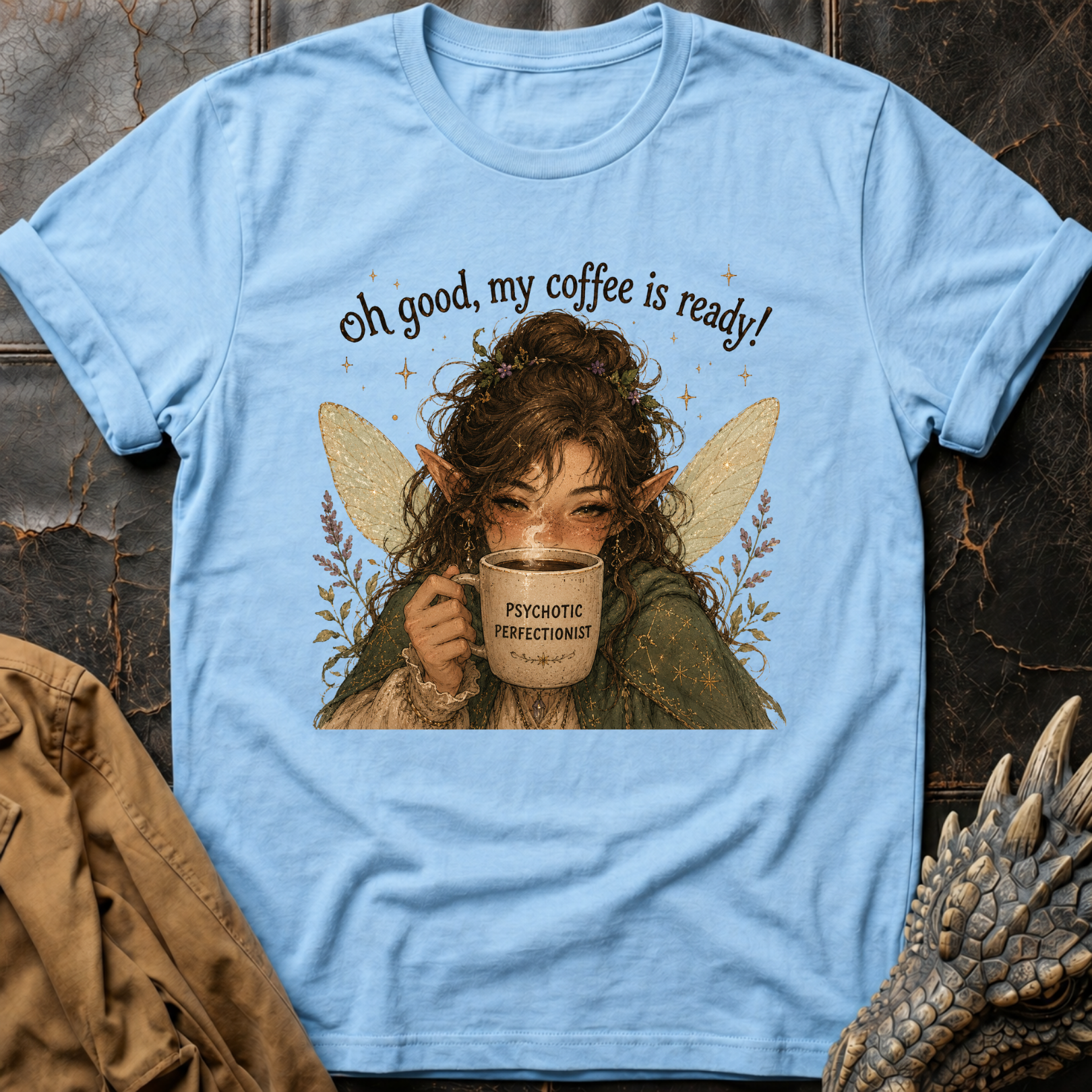 Psychotic Perfectionist | T-Shirt
