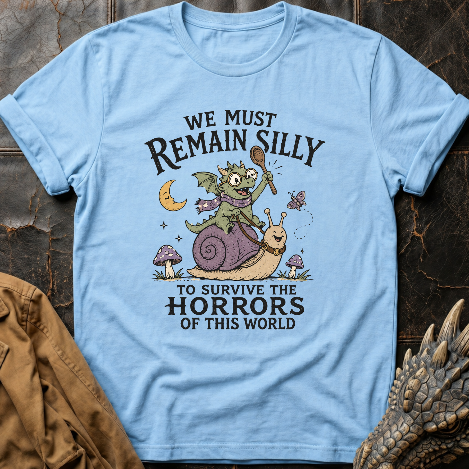 Remain Silly | T-Shirt