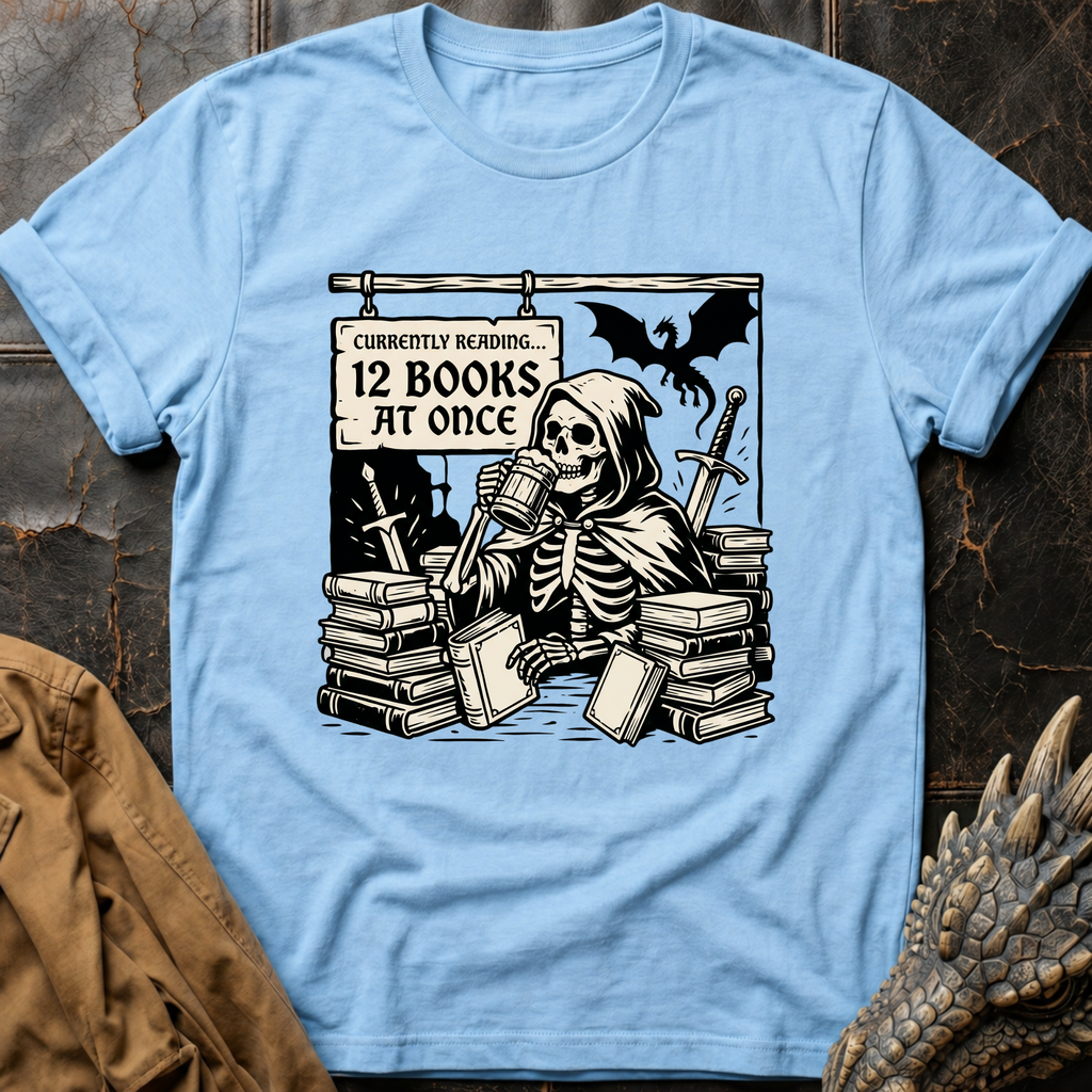 Currently Reading 12 Books At Once | T-Shirt