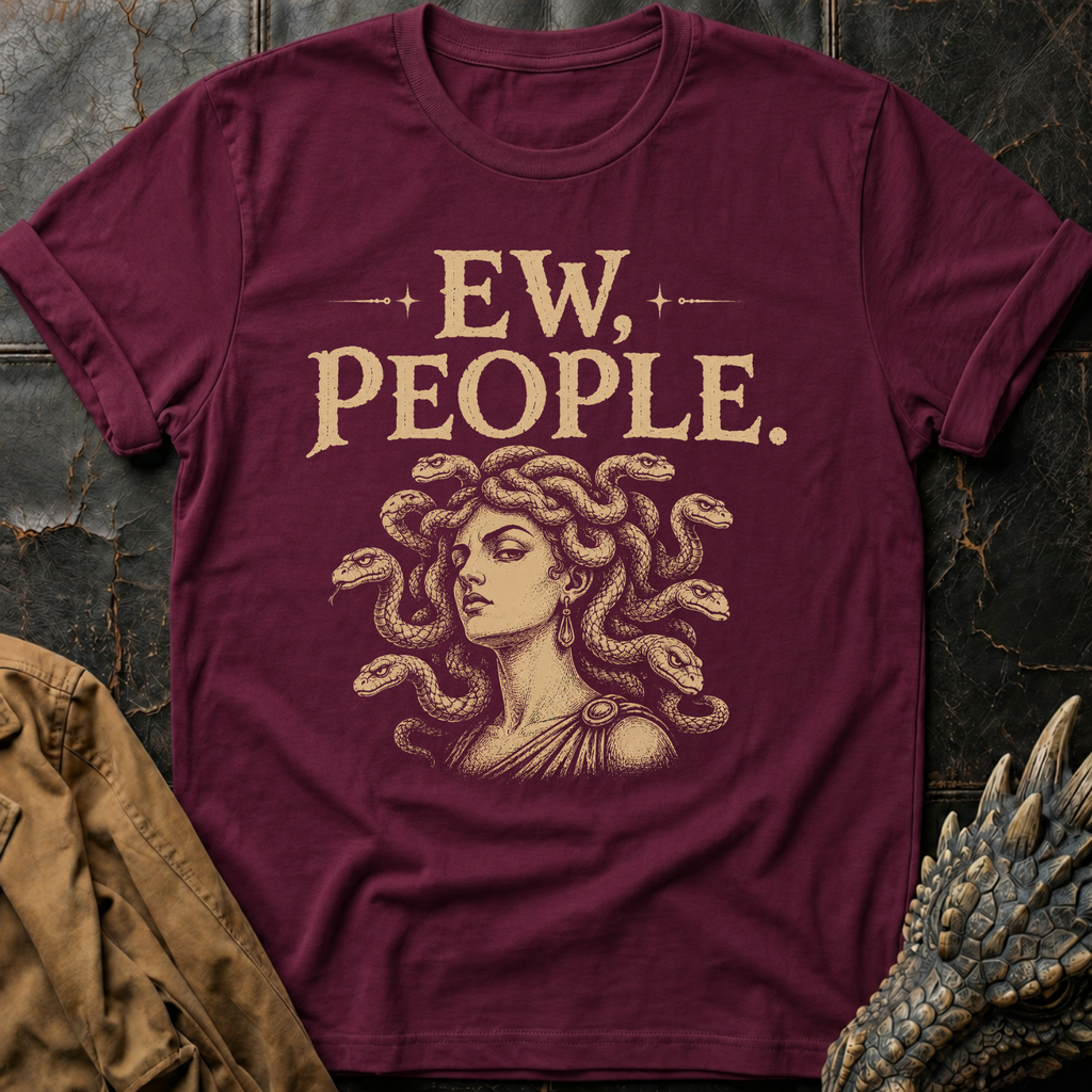 Ew, People | T-Shirt
